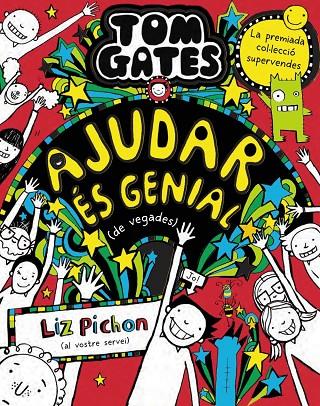 TOM GATES 20. AJUDAR ÉS GENIAL (DE VEGADES) | 9788413492520 | PICHON, LIZ