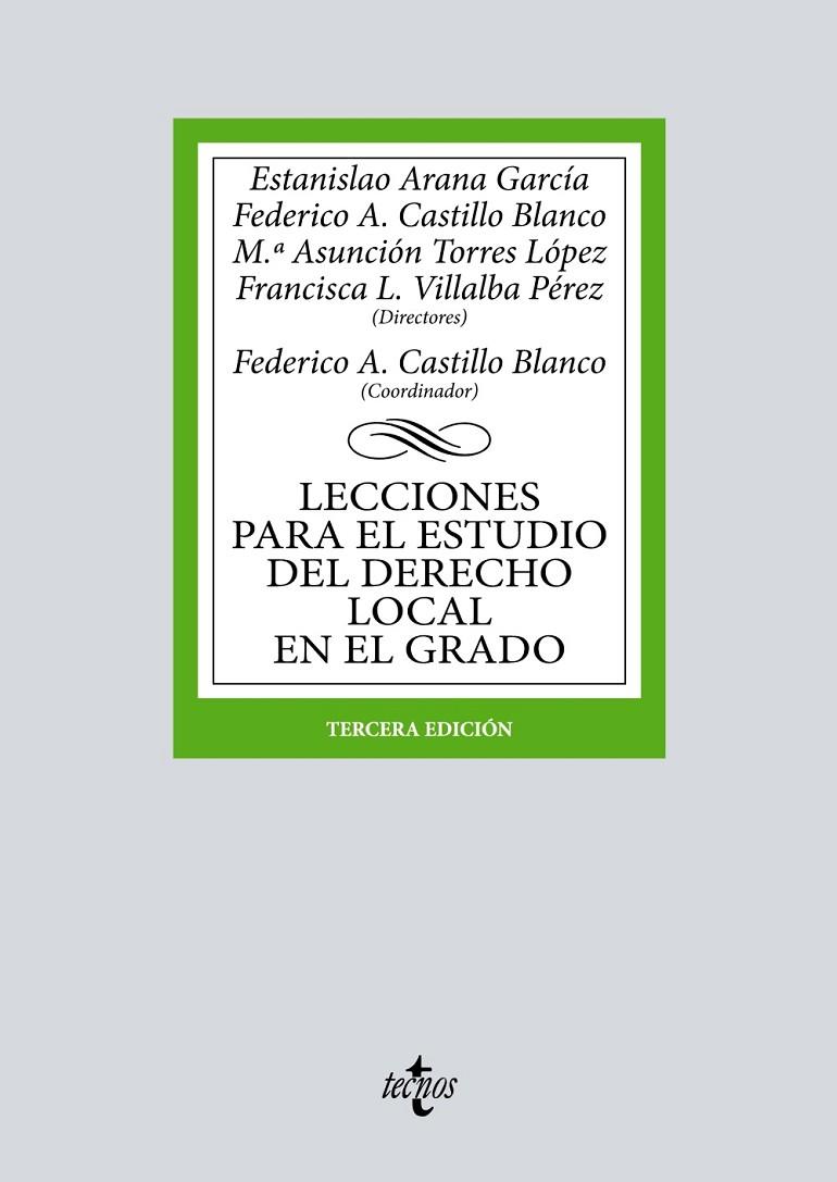 LECCIONES PARA EL ESTUDIO DEL DERECHO LOCAL EN EL GRADO | 9788430987061 | ARANA GARCÍA, ESTANISLAO / CASTILLO BLANCO, FEDERICO A. / TORRES LÓPEZ, MARÍA ASUNCIÓN / VILLALBA PÉ