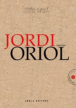 JORDI ORIOL (2004 - 2021) | 9788412348668 | ORIOL, JORDI