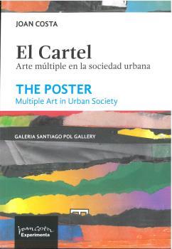 CARTELL, EL / THE POSTER | 9788418049897 | COSTA, JOAN / POL, SANTIAGO