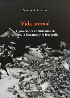 VIDA ANIMAL | 9789566048947 | DE LOS RIOS, VALERIA