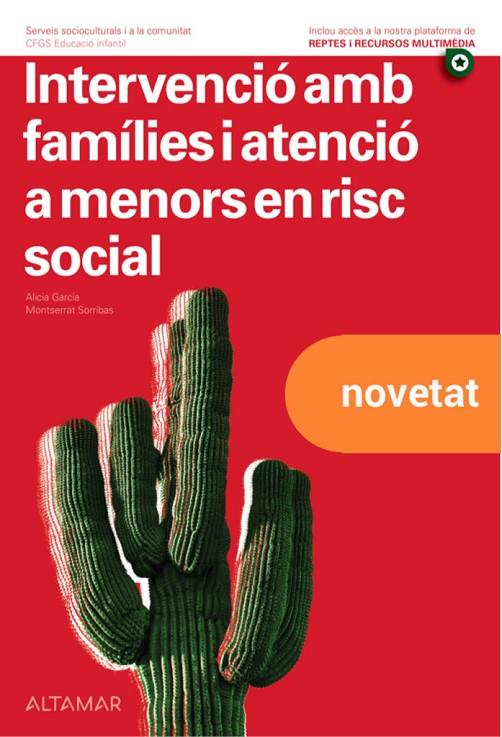 INTERVENCIO AMB FAMILIES I ATENCIO A MENORS EN RISC SOCIAL | 9788418843211