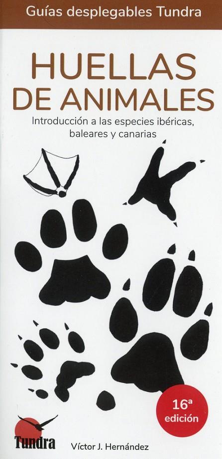 HUELLAS DE ANIMALES (16 EDICIÓN) | 9788419624253 | HERNÁNDEZ, VÍCTOR J.