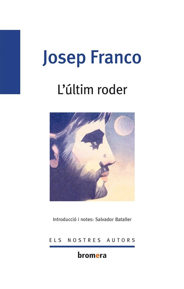 ÚLTIM RODER, L' | 9788498248517 | FRANCO MARTÍNEZ, JOSEP