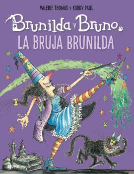 BRUNILDA Y BRUNO. LA BRUJA BRUNILDA (ED. 2022) | 9788418075001 | THOMAS, VALERIE / KORKY, PAUL