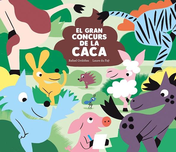 GRAN CONCURS DE LA CACA, EL | 9788419607119 | DU FAY, LAURE / ORDOÑEZ, RAFAEL