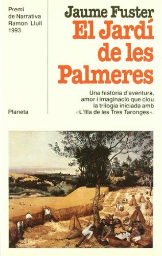 JARDÍ DE LES PALMERES, EL | 9788408010005 | FUSTER, JAUME