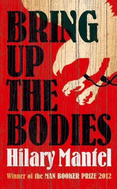BRING UP THE BODIES | 9780007480029 | MANTEL, HILARY