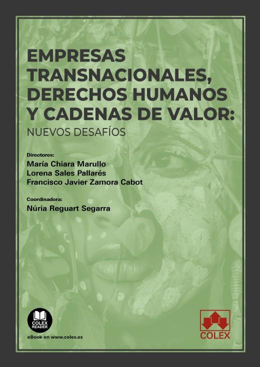 EMPRESAS TRANSNACIONALES DERECHOS HUMANOS Y CADENAS DE VALOR | 9788413598109 | ÁLVAREZ RUBIO, JUAN JOSÉ/BOLDÓ RODA, CARMEN/CARDONA VALLÉS, MARIONA/CUERDA ARNAU, MARÍA LUISA/DE LA 