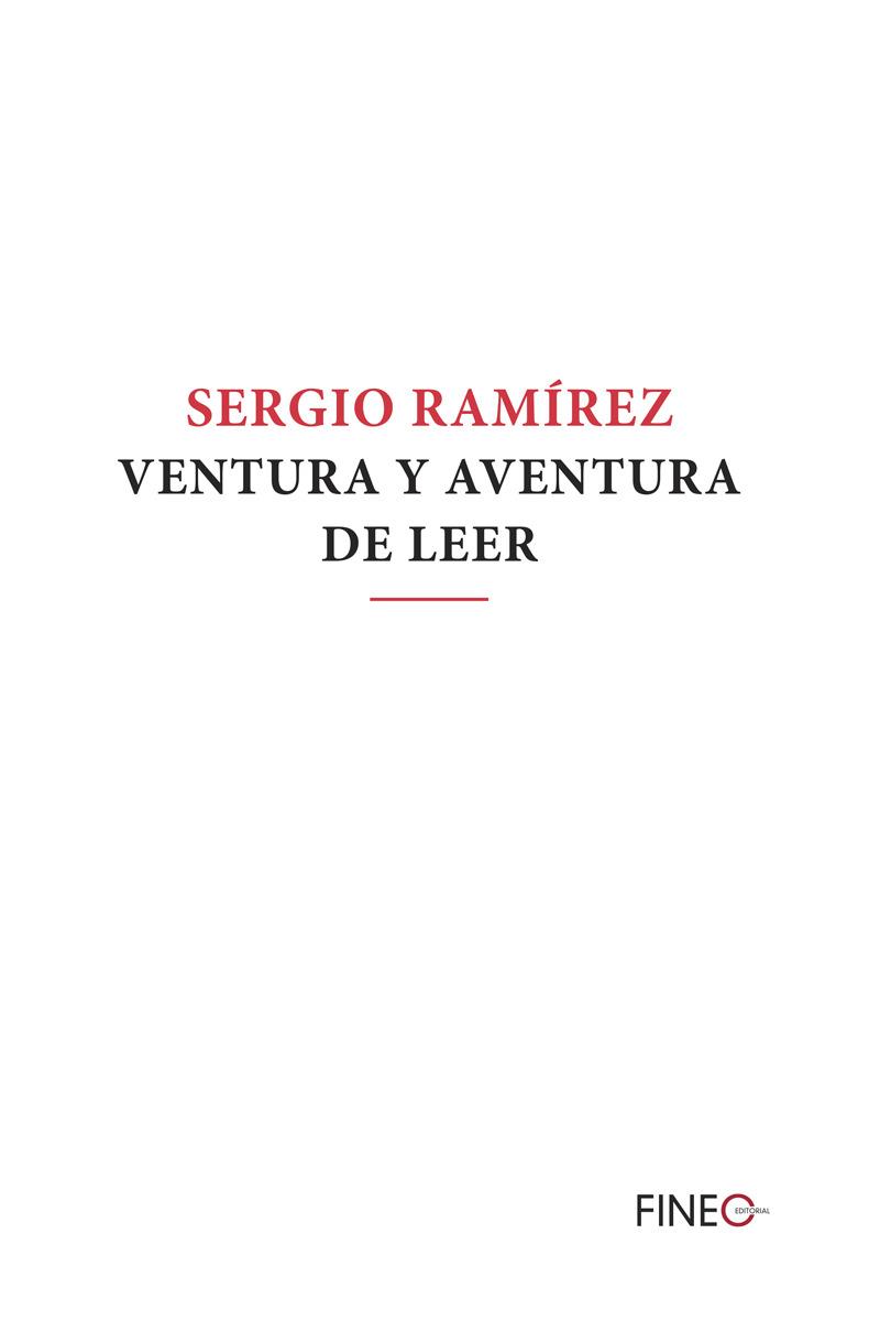 VENTURA Y AVENTURA DE LEER | 9788416470204 | RAMIREZ, SERGIO