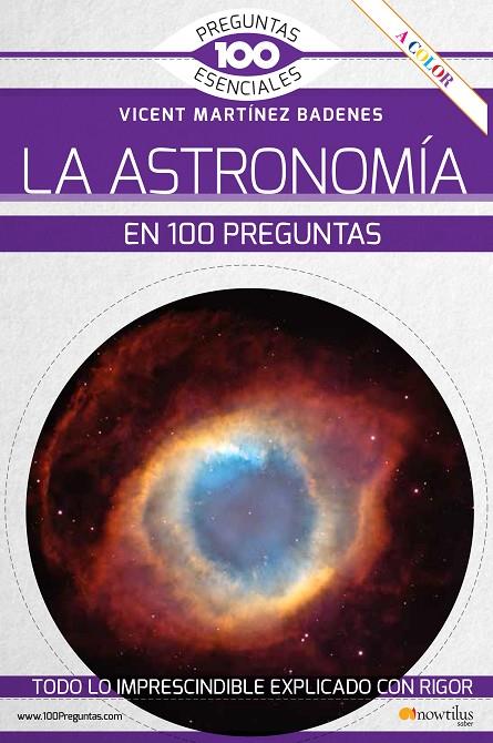 ASTRONOMIA EN 100 PREGUNTAS, LA | 9788413051345 | MARTINEZ, VINCENT