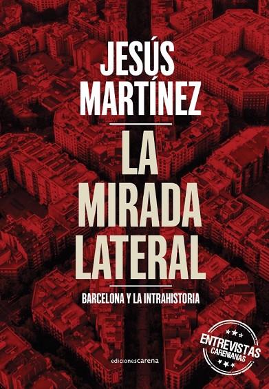 MIRADA LATERAL, LA | 9788419136176 | MARTINEZ, JESUS