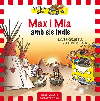 MAX I MIA AMB ELS INDIS | 9788424660369 | DICKINSON, VITA / CALAFELL, ROSER