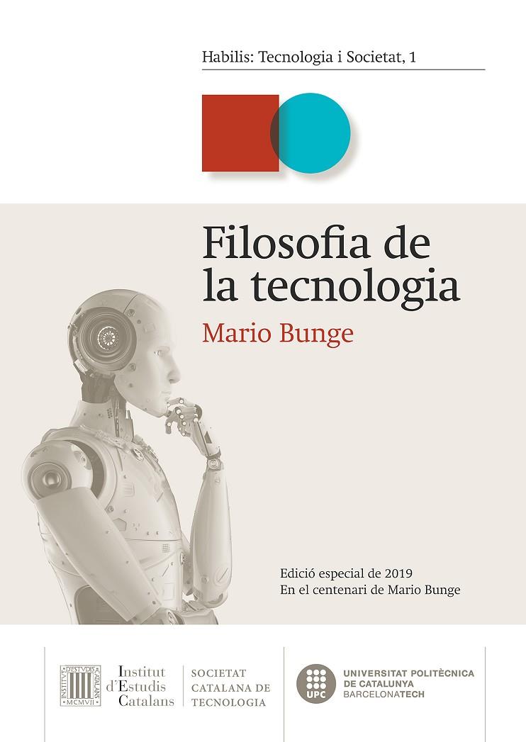 FILOSOFIA DE LA TECNOLOGIA | 9788498807691 | BUNGE, MARIO AUGUSTO