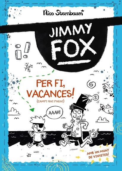 JIMMY FOX 02. PER FI, VACANCES! | 9788448962982 | STERNBAUM, NICO
