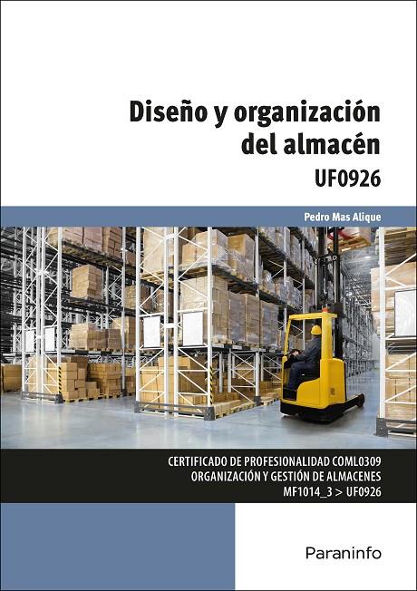DISEÑO Y ORGANIZACIÓN DEL ALMACEN | 9788428358606 | MAS ALIQUE, PEDRO
