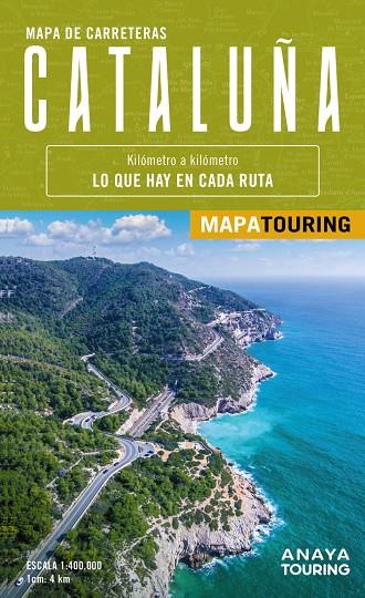 MAPA DE CARRETERAS CATALUNYA : MAPA TOURING [2024] | 9788491587163 | ANAYA TOURING