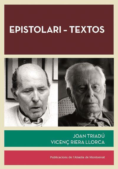 EPISTOLARI - TEXTOS | 9788491912231 | TRIADÚ, JOAN / RIERA LLORCA, VICENÇ