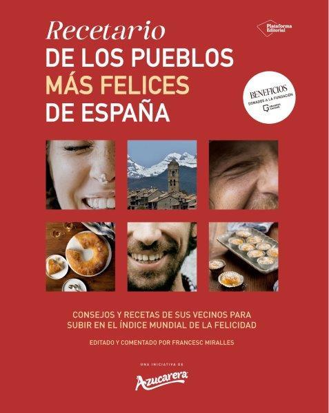 RECETARIO DE LOS LIBROS MÁS FELICES DE ESPAÑA | 9788410243071 | AZUCARERA