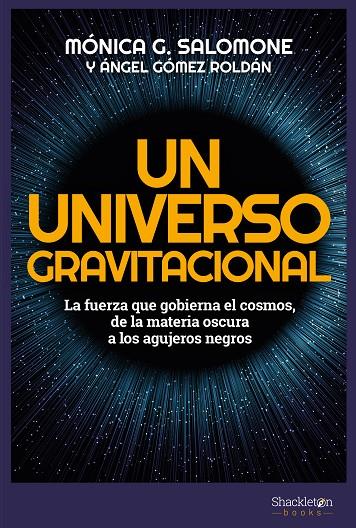 UNIVERSO GRAVITACIONAL, UN | 9788413610153 | GOMEZ / SALOMONE