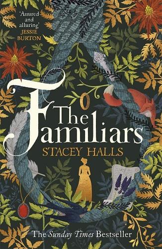 FAMILIARS, THE | 9781785766145 | HALLS, STACEY