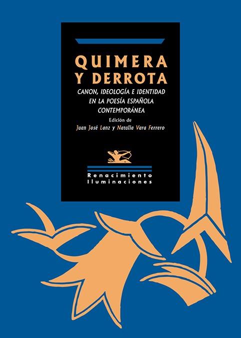 QUIMERA Y DERROTA | 9788419231529 | VARIOS AUTORES