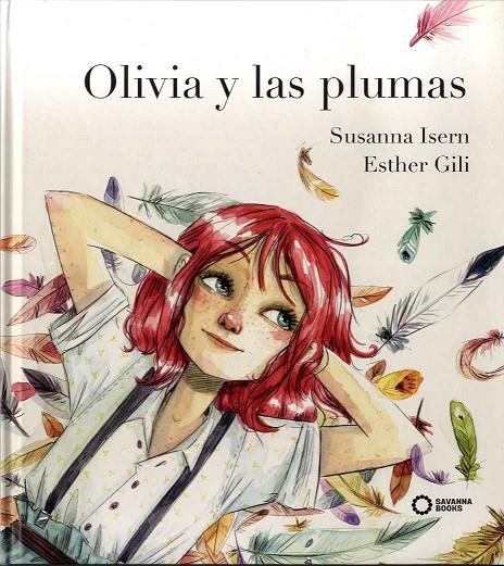OLIVIA Y LAS PLUMAS | 9788494965456 | ISERN, SUSANNA