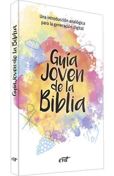 GUIA JOVEN DE LA BIBLIA | 9788490737439 | DESCONOCIDO