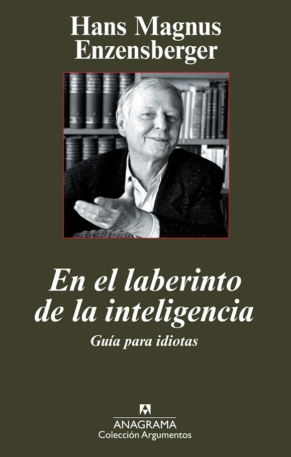 EN EL LABERINTO DE LA INTELIGENCIA | 9788433962959 | ENZENSBERGER, HANS MAGNUS
