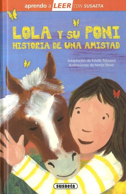 LOLA Y SU PONI. HISTORIA DE UNA AMISTAD | 9788467799897 | TALAVERA, ESTELLE