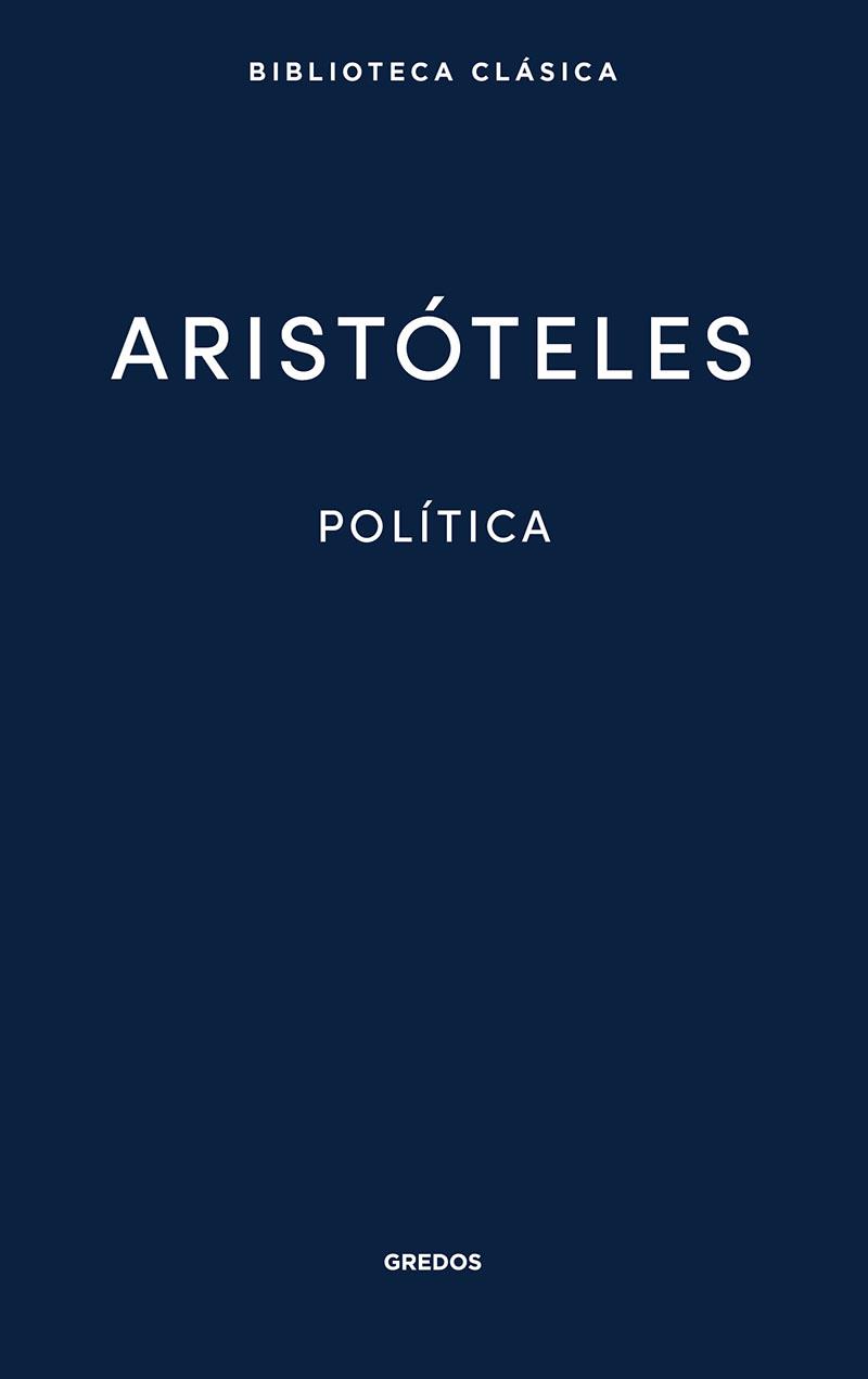 POLÍTICA (ARISTÓTELES) | 9788424939489 | ARISTÓTELES