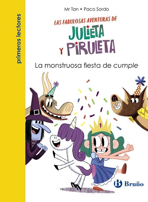 JULIETA Y PIRULETA 02. LA MONSTRUOSA FIESTA DE CUMPLE | 9788469669099 | MR TAN
