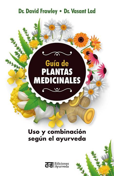 GUÍA DE LAS PLANTAS MEDICINALES | 9788412075557 | FRAWLEY, DAVID