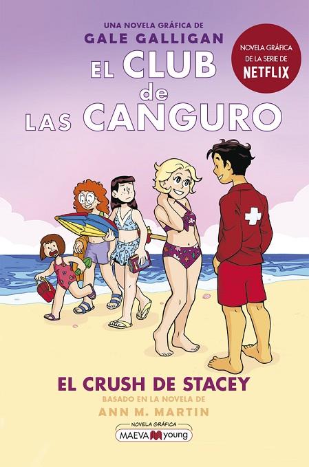CLUB DE LAS CANGURO 07, EL : EL CRUSH DE STACEY | 9788418184901 | GALLIGAN, GALE