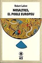NOSALTRES, EL POBLE EUROPEU | 9788429732030 | LAFFONT, ROBERT