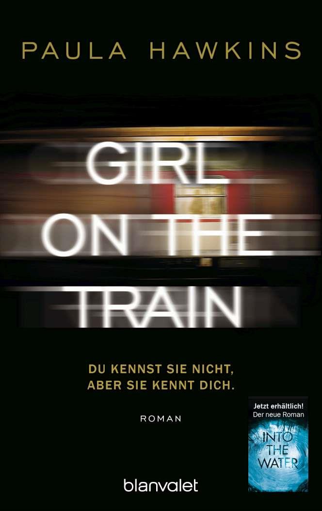 GIRL ON THE TRAIN | 9783734100512 | HAWKINS, PAULA