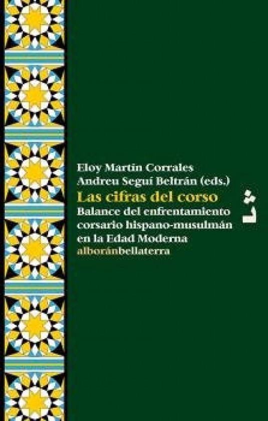 CIFRAS DEL CORSO, LAS | 9788418723094 | MARTIN CORRALES, ELOY / SEGUI BELTRAN, ANDREU