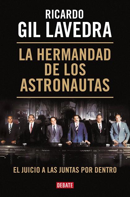 HERMANDAD DE LOS ASTRONAUTAS, LA | 9788419642011 | GIL LAVEDRA, RICARDO