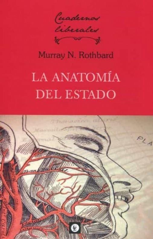 ANATOMIA DEL ESTADO | 9788472098374 | ROTHBARD, MURRAY N.