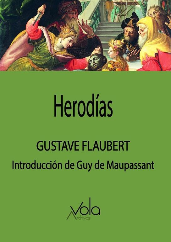 HERODÍAS | 9788412301458 | FLAUBERT, GUSTAVE