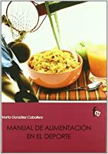 MANUAL DE ALIMENTACION EN EL DEPORTE | 9788496804456 | GONZALEZ CABALLERO, MARTA