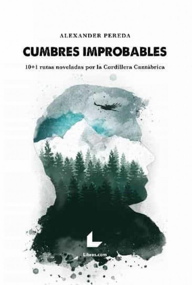 CUMBRES IMPROBABLES | 9788418769344 | PEREDA, ALEXANDER