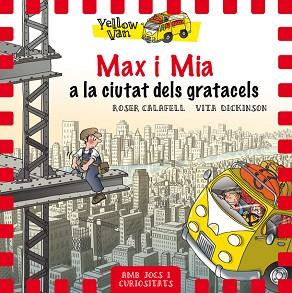 MAX I MIA A LA CIUTAT DELS GRATACELS | 9788424662691 | DICKINSON, VITA / CALAFELL, ROSER