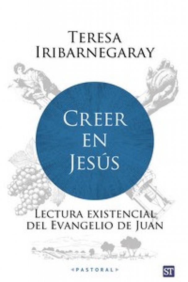 CREER EN JESUS | 9788429331790 | IRIBARNEGARAY, TERESA