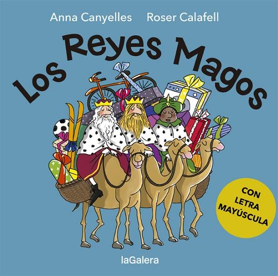 REYES MAGOS, LOS | 9788424665616 | CANYELLES, ANNA / CALAFELL, ROSER