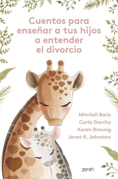 CUENTOS PARA ENSEÑAR A TUS HIJOS A ENTENDER EL DIVORCIO | 9788408267256 | JOHNSTON, JANET R.