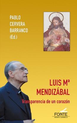 LUIS Mª MENDIZABAL | 9788483539903 | CERVERA BARRANCO, PABLO