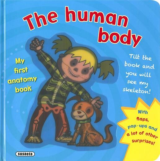 HUMAN BODY, THE | 9788467796728 | EDICIONES, SUSAETA