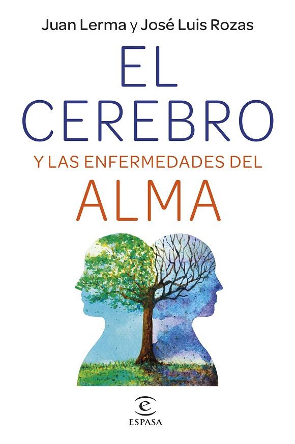 CEREBRO Y LAS ENFERMEDADES DEL ALMA, EL | 9788467064728 | LERMA, JUAN/ROZAS, JOSÉ LUIS