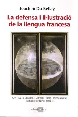 DEFENSA I IL·LUSTRACIÓ DE LA LLENGUA FRANCESA, LA | 9788418618109 | DU BELLAY, JOACHIM